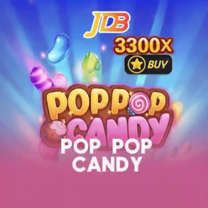 Pop Pop Candy